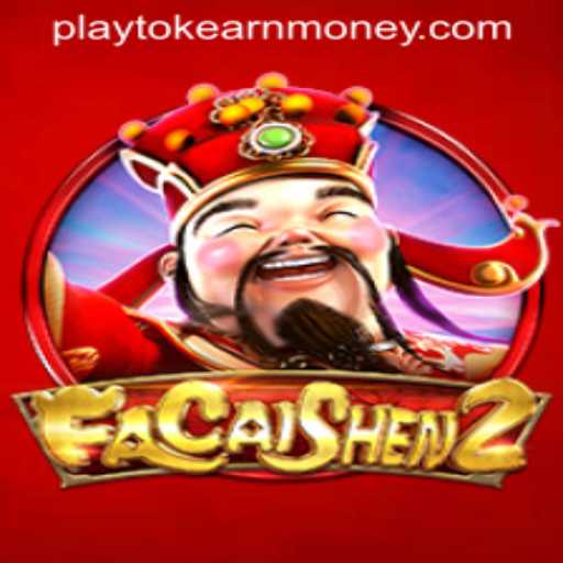 Exploring FaCaiShen2: PlayTok Earn Money and Game Mechanics