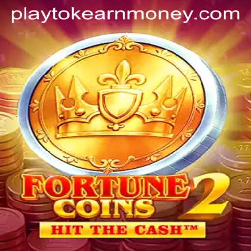 Discover FortuneCoins2: PlayToK and Earn Money in a World of Adventure