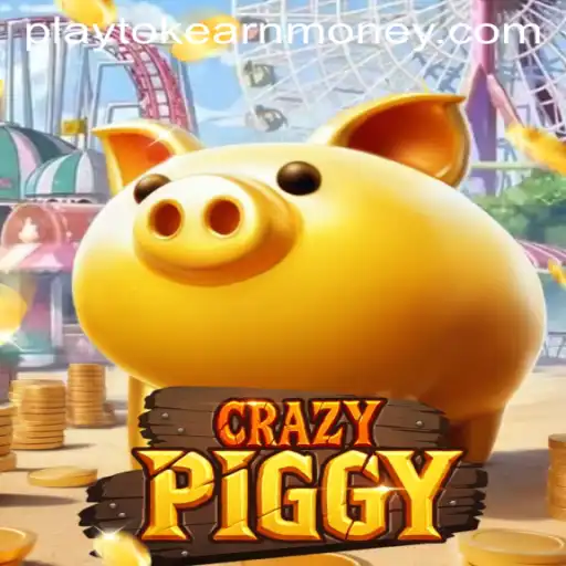 Explore the Exciting World of CrazyPiggy: Play and Earn Money