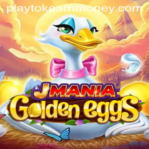 Explore JManiaGoldenEggs: The Revolutionary Game to Play and Earn with Playtok