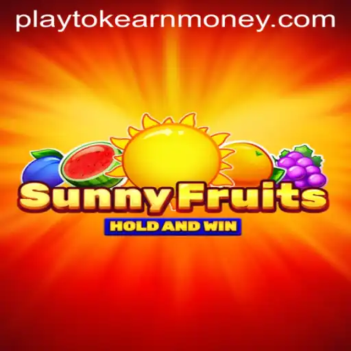 Discover the Excitement of SunnyFruits: A Guide to Playing and Earning