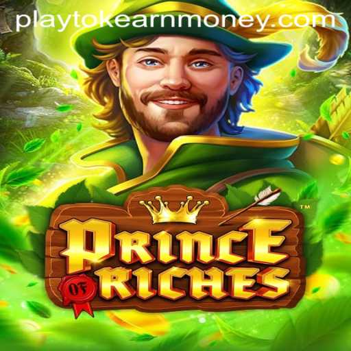 Unveiling PrinceOfRiches: The Game that Blends Adventure with Earning Opportunities
