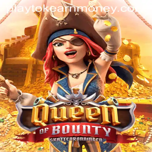 Exploring QueenofBounty: A Treasure Trove for Play-to-Earn Enthusiasts