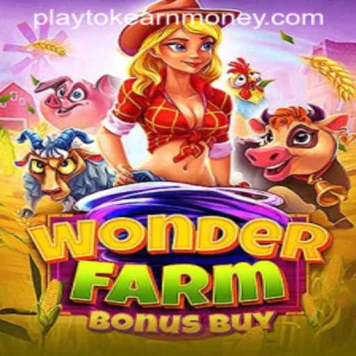 Exploring WonderFarmBonusBuy: A Fun and Profitable Gaming Experience